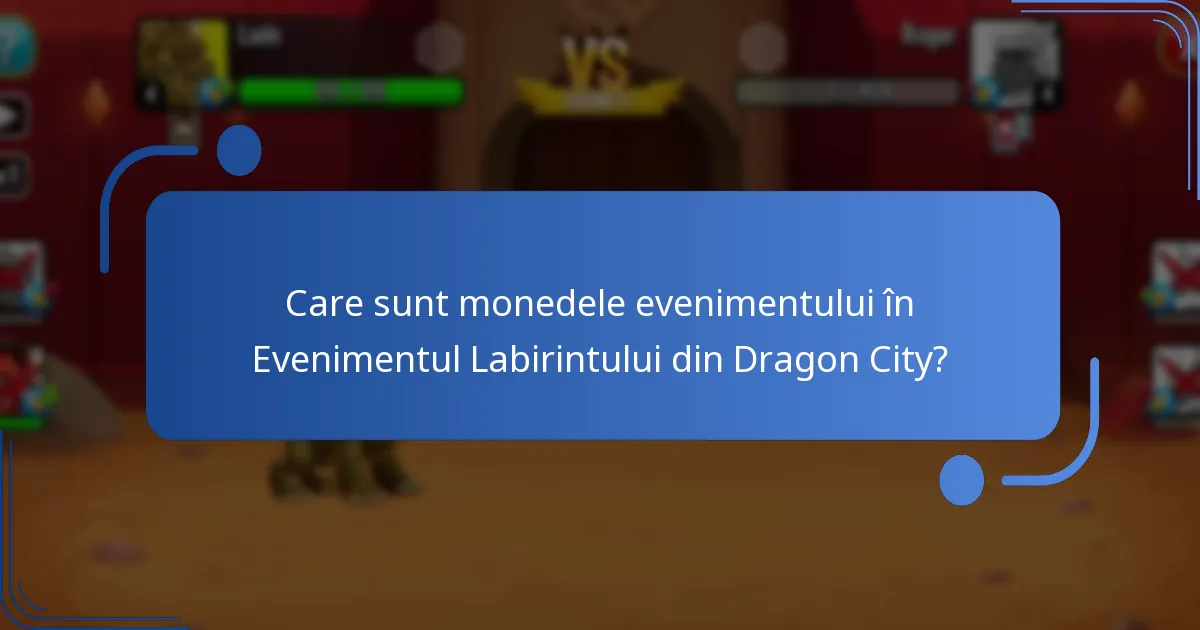 Ce articole speciale pot fi obținute în timpul Evenimentului Labirintului?