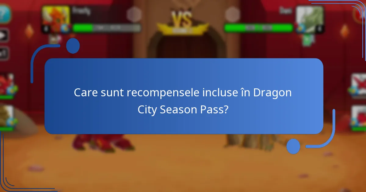 Cum se compară Dragon City Season Pass cu sezoanele anterioare?