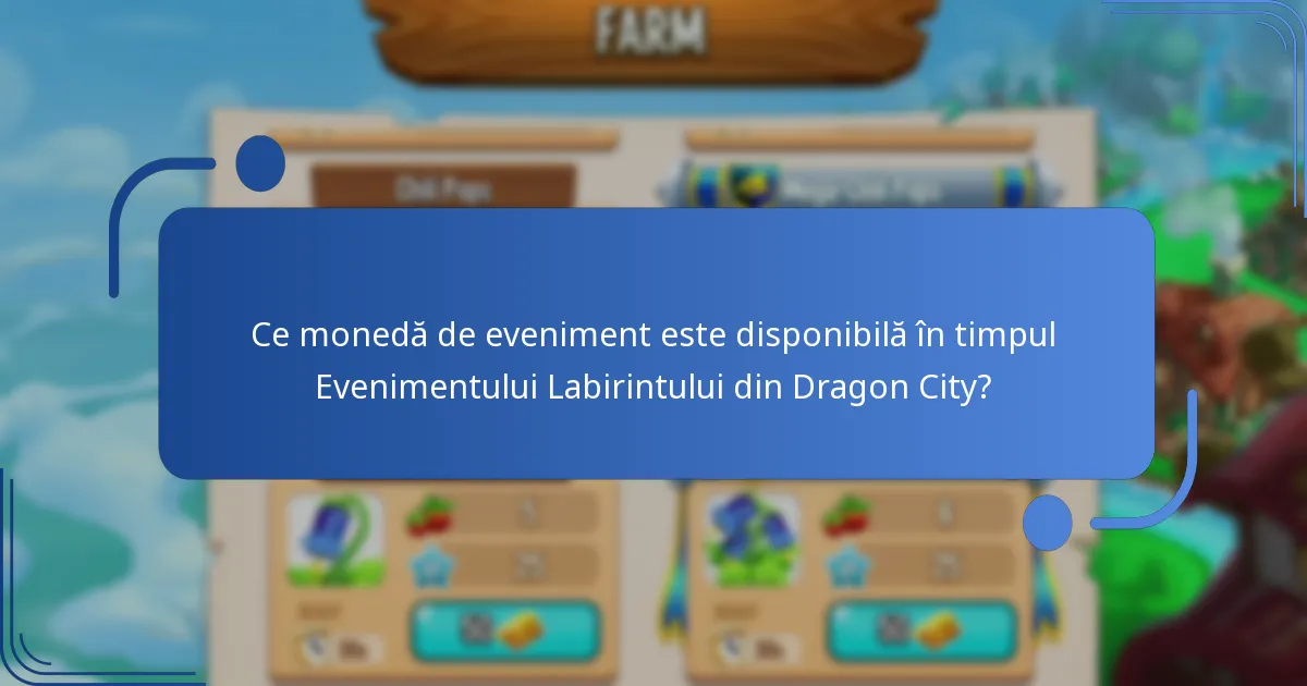 Care sunt cele mai bune strategii pentru maximizarea recompenselor în Evenimentul Labirintului?