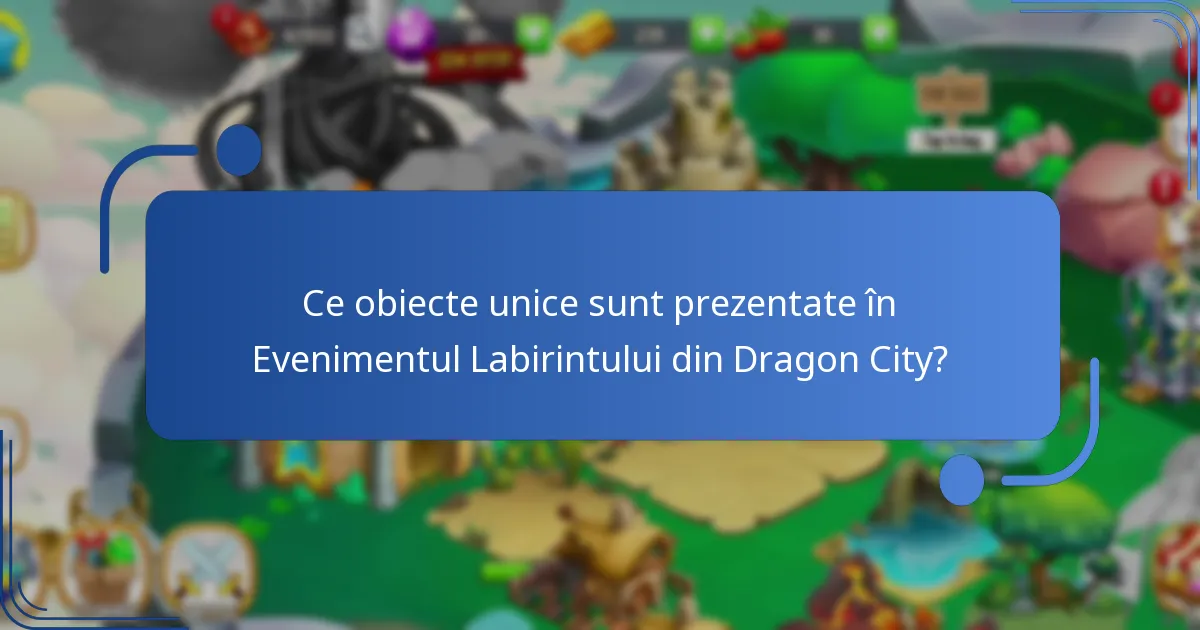 Cum funcționează Evenimentul Labirintului din Dragon City?
